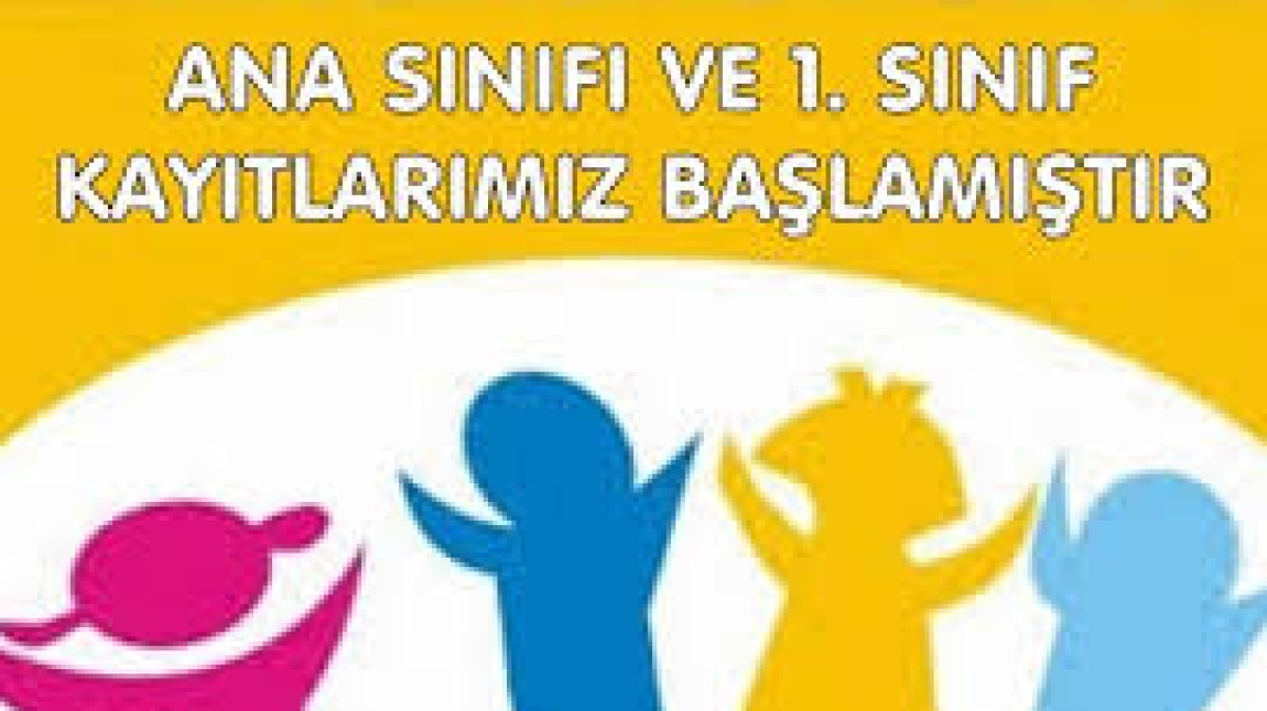 1. SINIF KAYITLARI İLE İLGİLİ BAKANLIK DUYURUSU